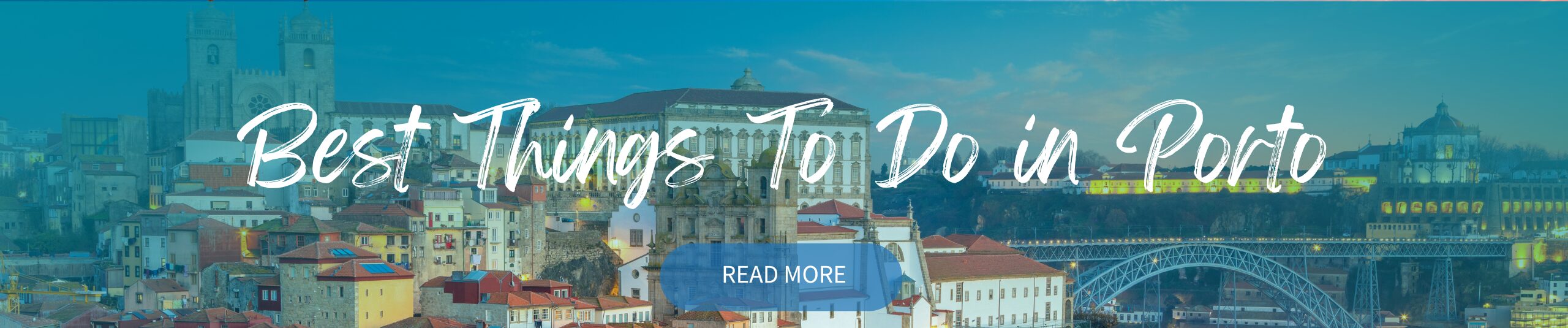 Best Things To Do in Porto Web Banner